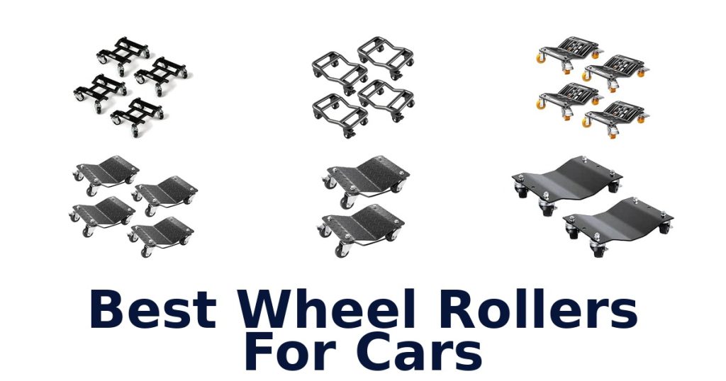 Best Wheel Rollers For Cars