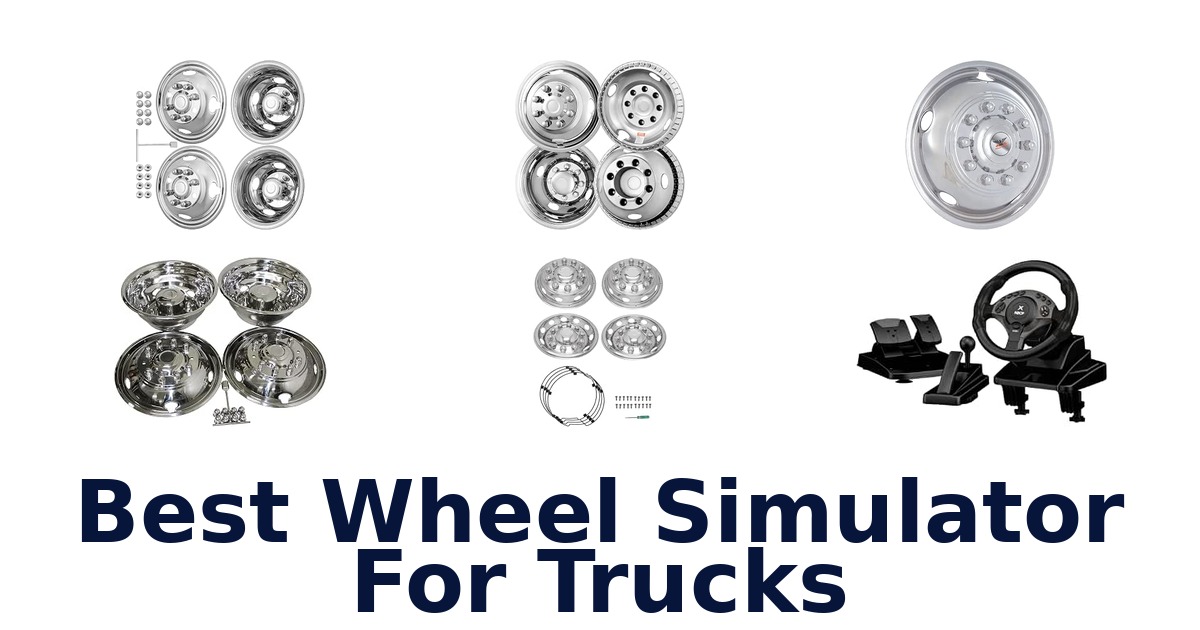 Best Wheel Simulator For Trucks