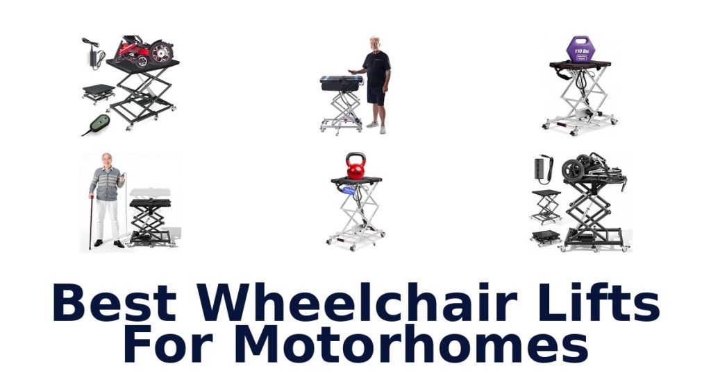 Best Wheelchair Lifts For Motorhomes