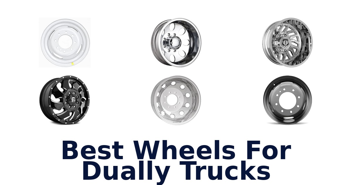 Best Wheels For Dually Trucks