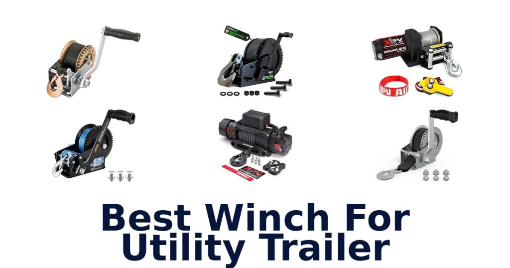Best Winch For Utility Trailer