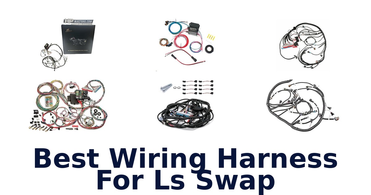 Best Wiring Harness For Ls Swap