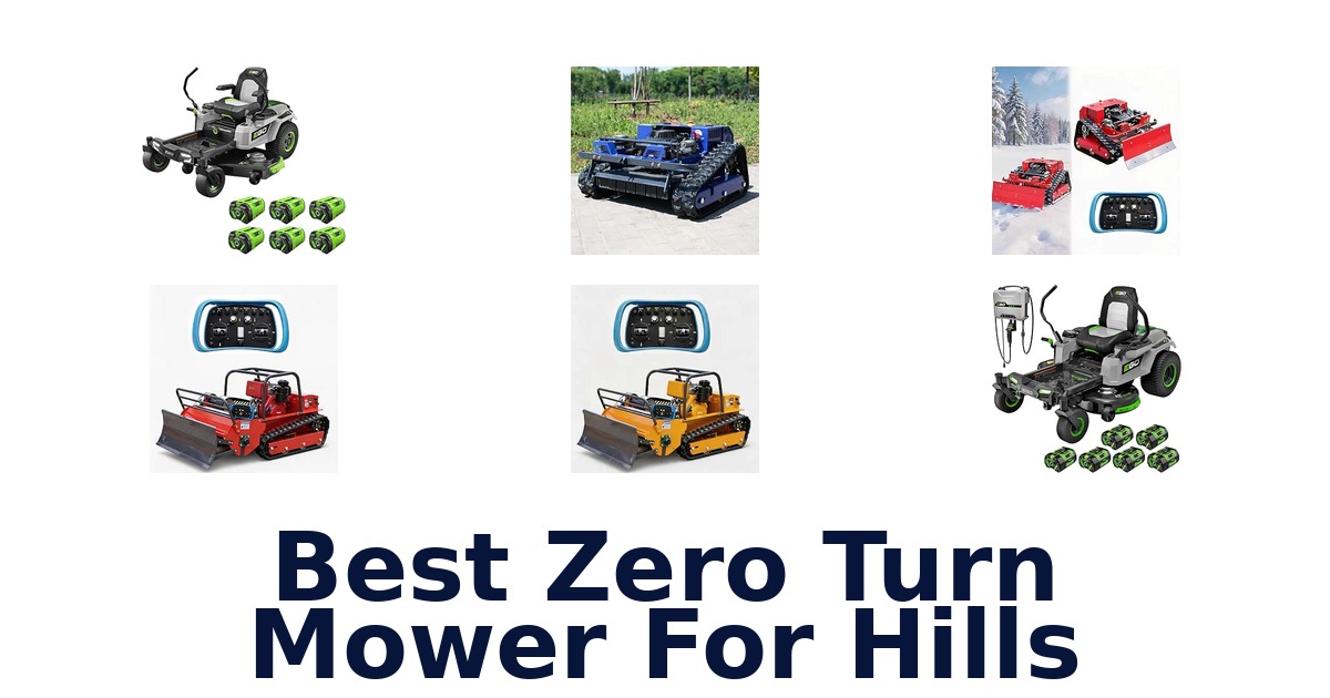 Best Zero Turn Mower For Hills